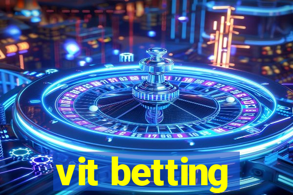 vit betting