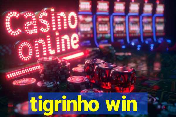 tigrinho win