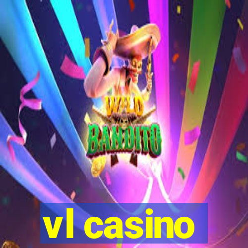 vl casino