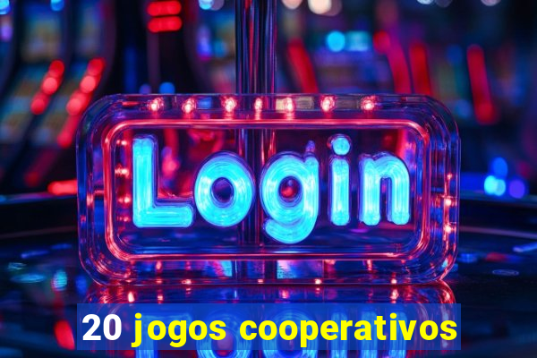 20 jogos cooperativos