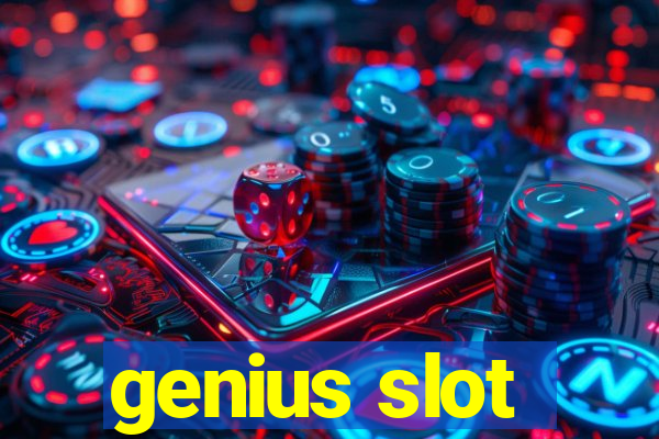 genius slot