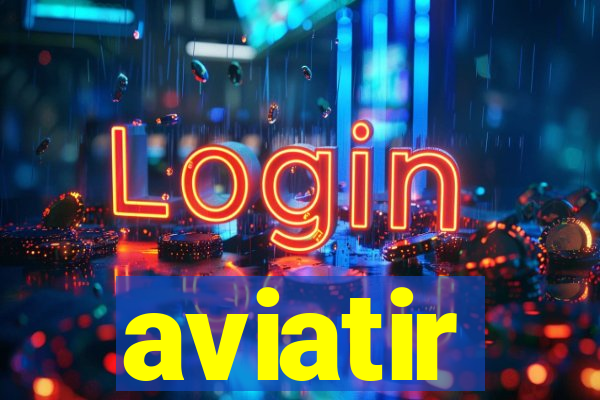 aviatir