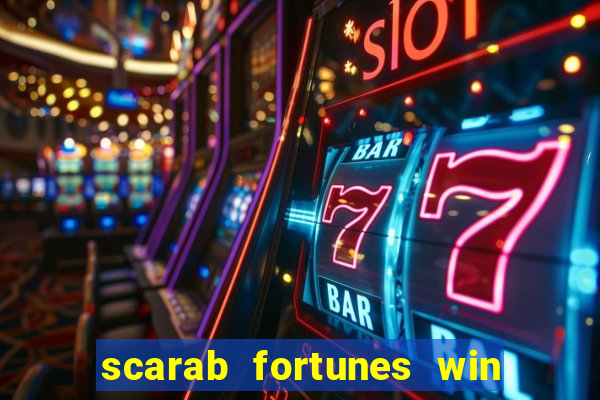 scarab fortunes win & spin slot free play