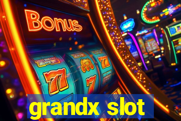 grandx slot