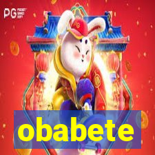 obabete