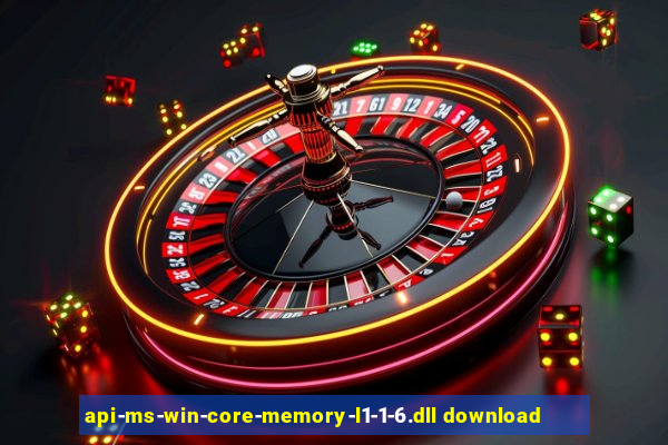 api-ms-win-core-memory-l1-1-6.dll download