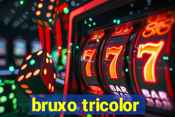 bruxo tricolor