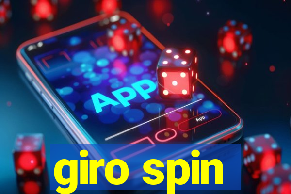 giro spin