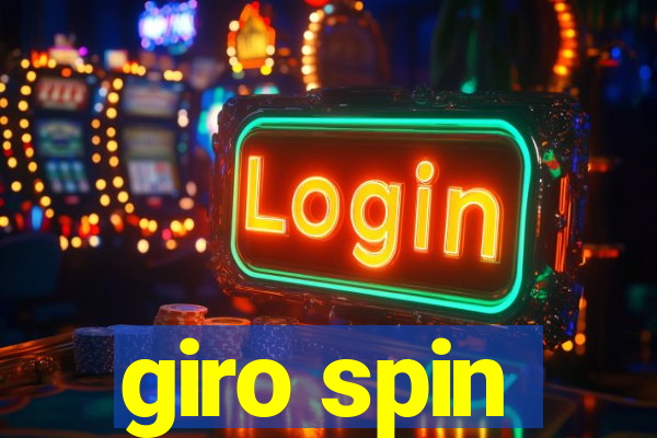 giro spin