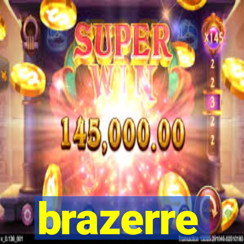 brazerre