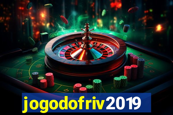 jogodofriv2019