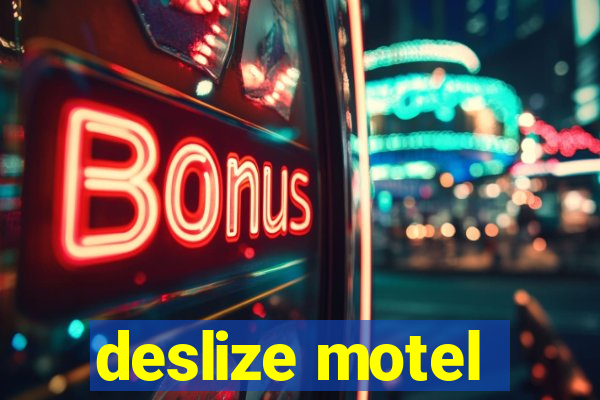 deslize motel