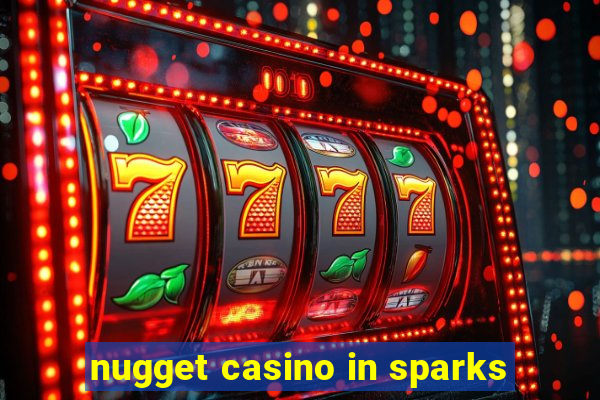 nugget casino in sparks