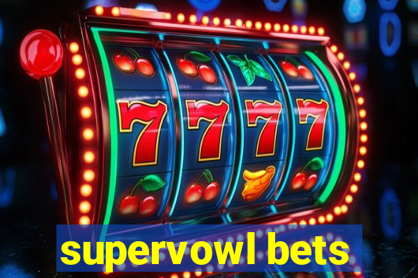 supervowl bets