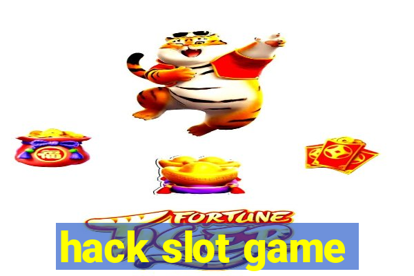 hack slot game