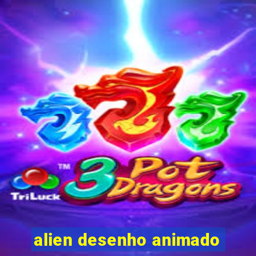 alien desenho animado