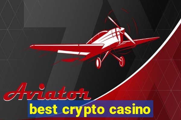 best crypto casino