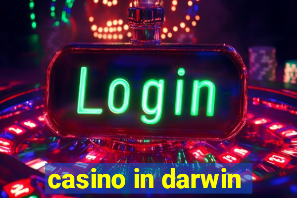 casino in darwin