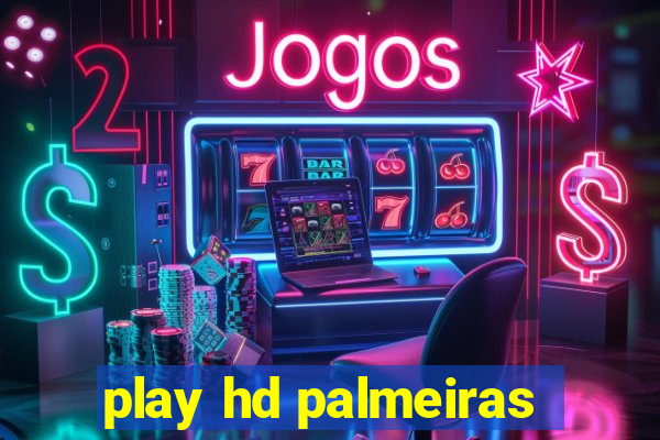 play hd palmeiras