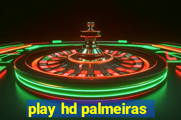 play hd palmeiras