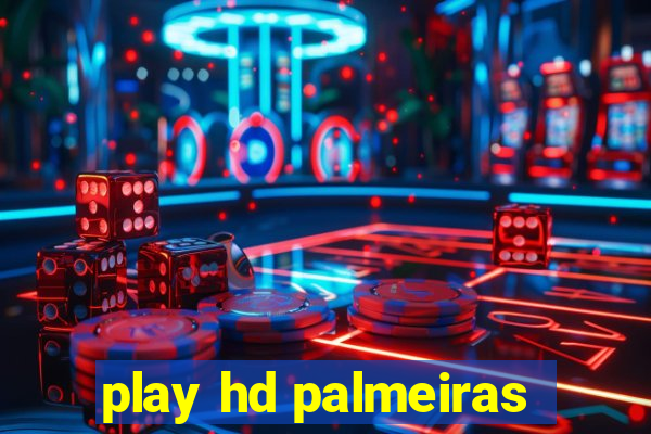 play hd palmeiras