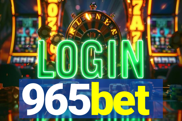 965bet