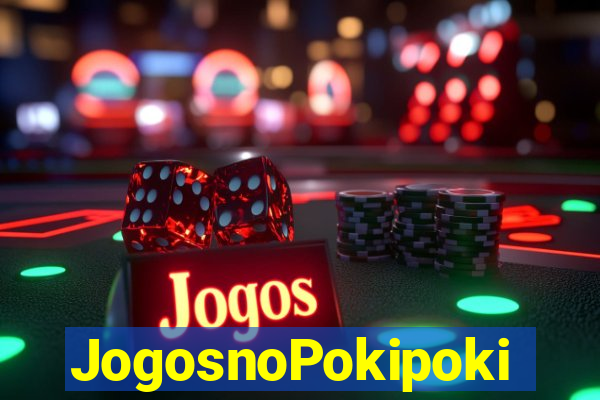 JogosnoPokipoki