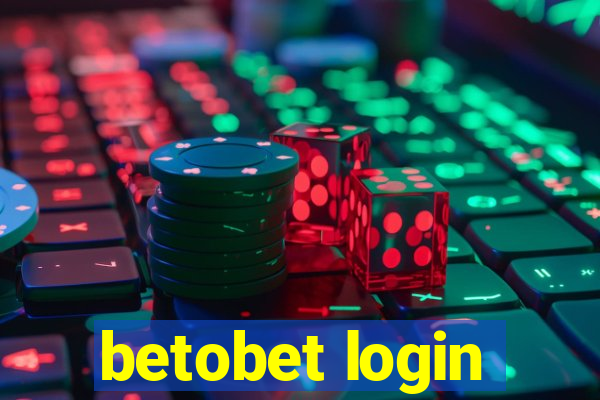 betobet login