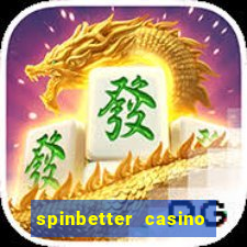 spinbetter casino no deposit bonus