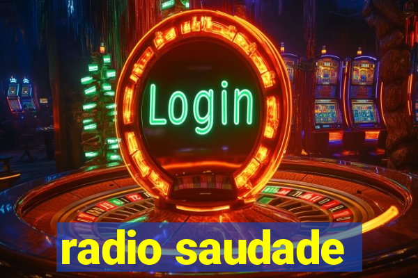 radio saudade