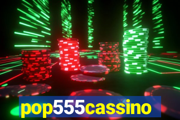 pop555cassino