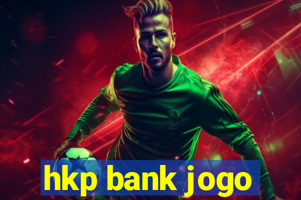 hkp bank jogo