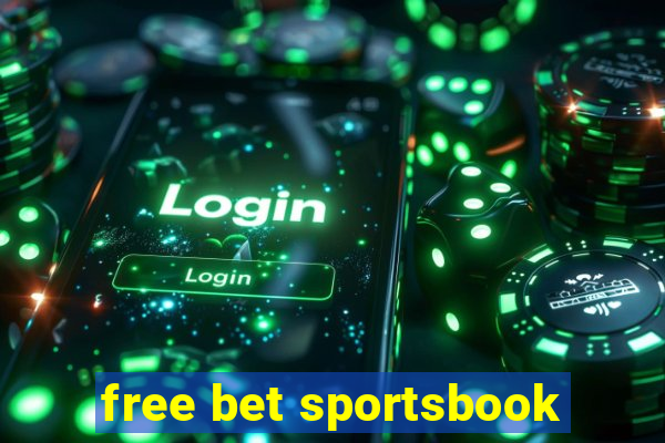 free bet sportsbook