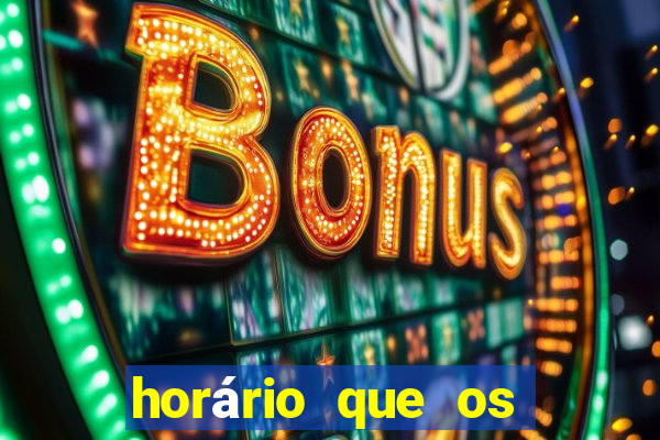 horário que os slots pagam