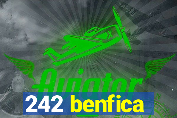 242 benfica