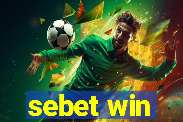 sebet win