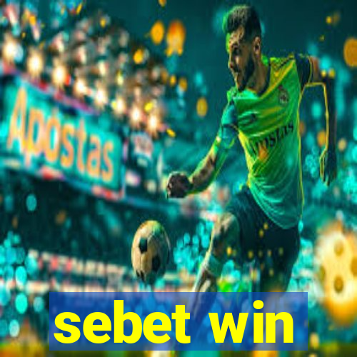 sebet win