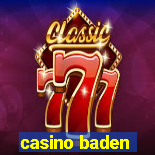 casino baden