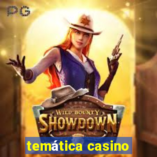 temática casino