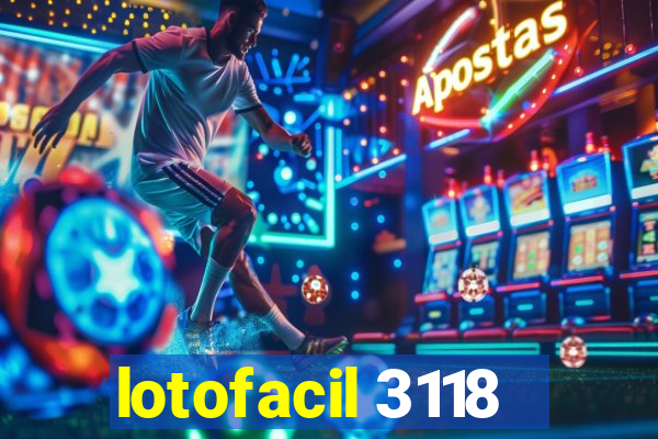 lotofacil 3118