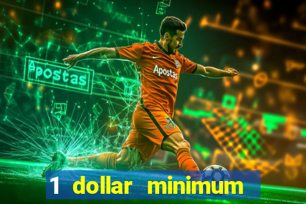 1 dollar minimum deposit casino australia