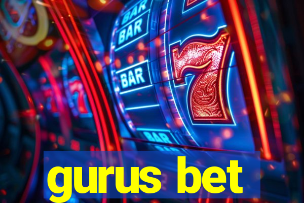 gurus bet