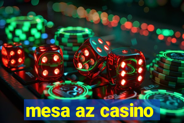 mesa az casino