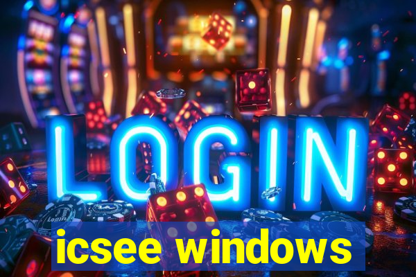 icsee windows