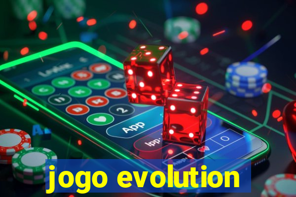 jogo evolution