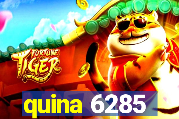 quina 6285