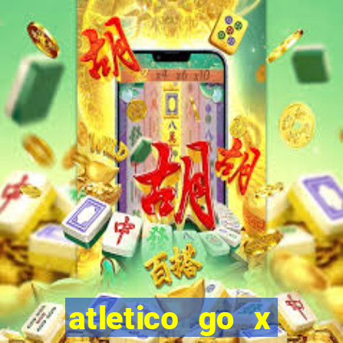 atletico go x athletico pr