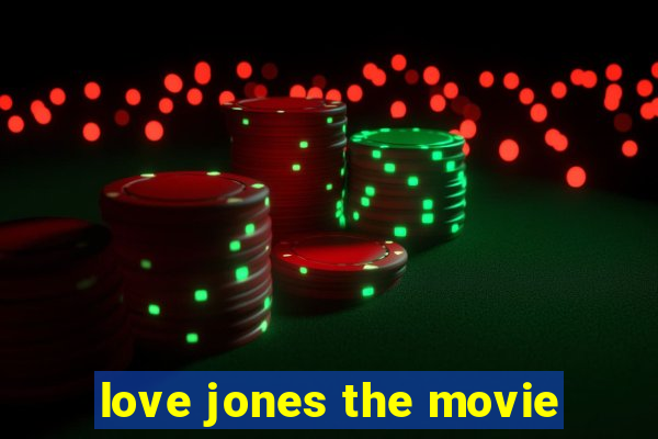 love jones the movie