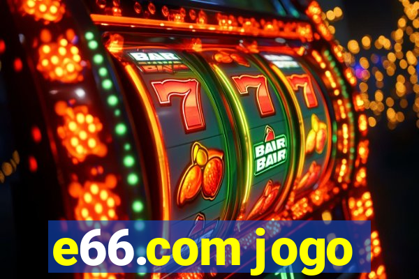 e66.com jogo