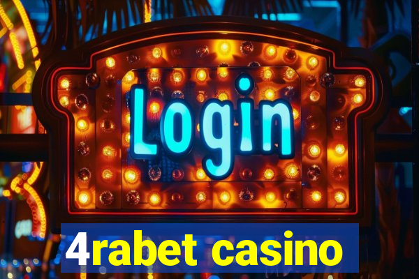 4rabet casino